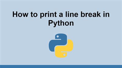 How to Print a Line Break in Python: A Journey Through the Cosmos of Code