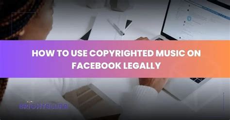 How to Use Copyrighted Music on Facebook Legally: A Symphony of Possibilities and Paradoxes